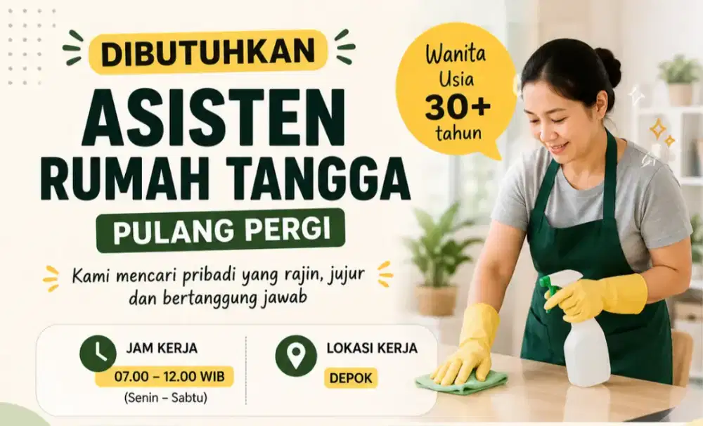 Lowongan Asisten Rumah Tangga (ART) Pulang Pergi