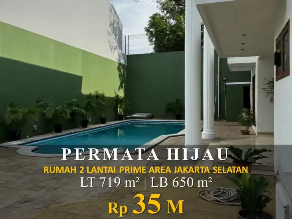 Dijual Rumah Permata Hijau 719m2 650m2 5KT 5KM 35M