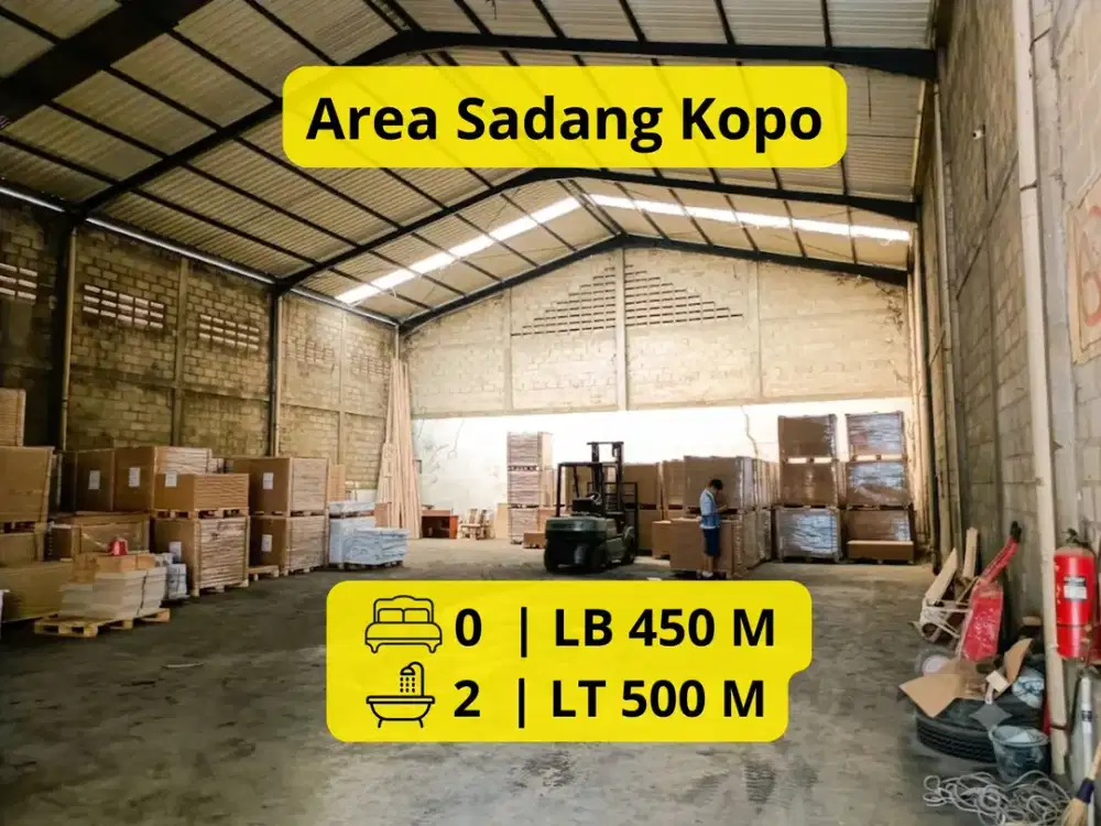 Disewakan Gudang Strategis Area Sadang Kopo Bandung LT 500 m² | LB 450 m² | Siap Pakai