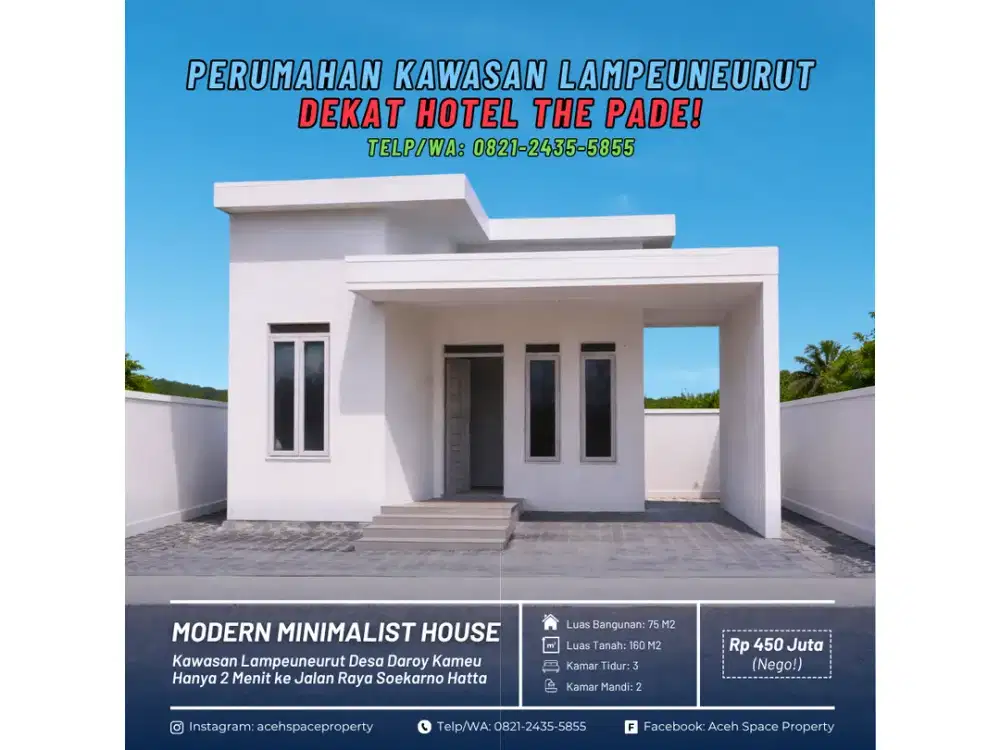 Dijual Rumah Minimalis di Kawasan Lampeuneurut - Dibelakang Hotel The Pade!