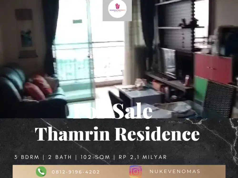 Dijual Apartement Thamrin Residence 3Br Full Furnished View City