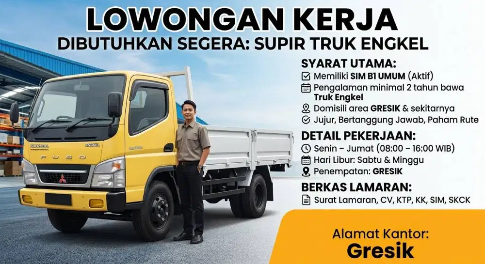 DIBUTUHKAN SEGERA: SUPIR HARIAN TRUK Engkel (SIM B1 UMUM) - DRIYOREJO