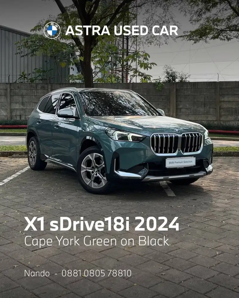 2024 BMW X1 1.5 sDrive18i xLine SUV - WARNA CAPE YORK GREEN KM RENDAH