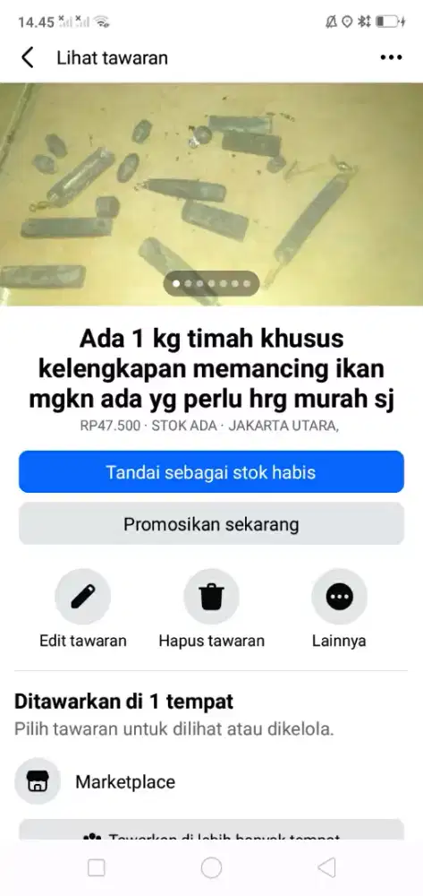 Ada 1kg timah khusus untuk memancing ikan kond utuh mgkn perlu murah2