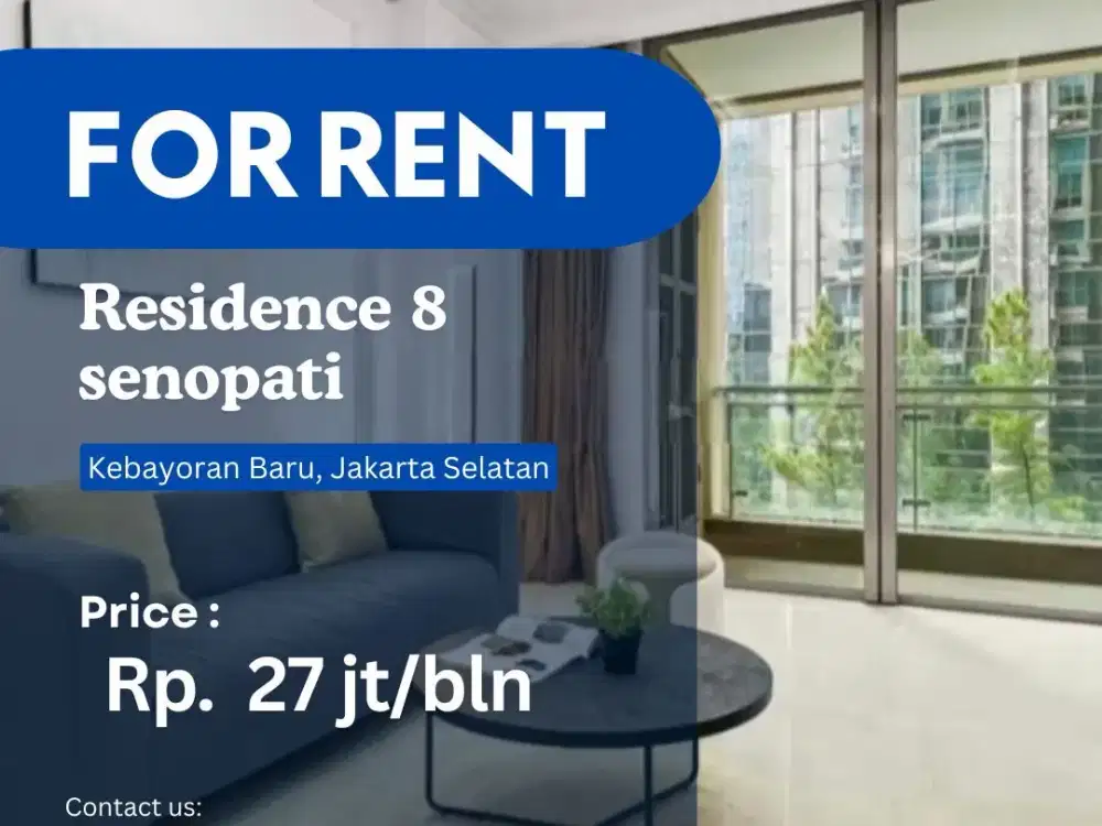 DISEWA UNIT TERBAIK 1BR BARU RENOV SCBD AREA RESIDENCE 8