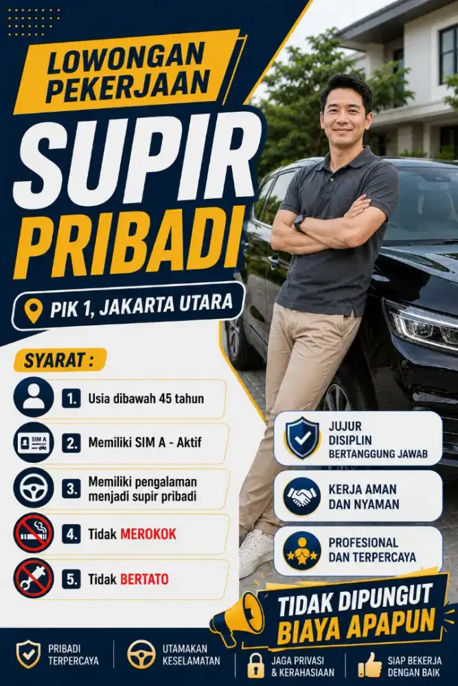 LOWONGAN SUPIR PRIBADI - PIK 1, JAKARTA