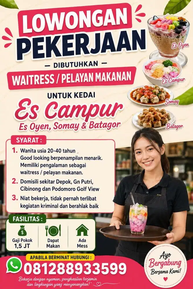 Lowongan untuk wanita pelayan kios es oyen dan somay batagor