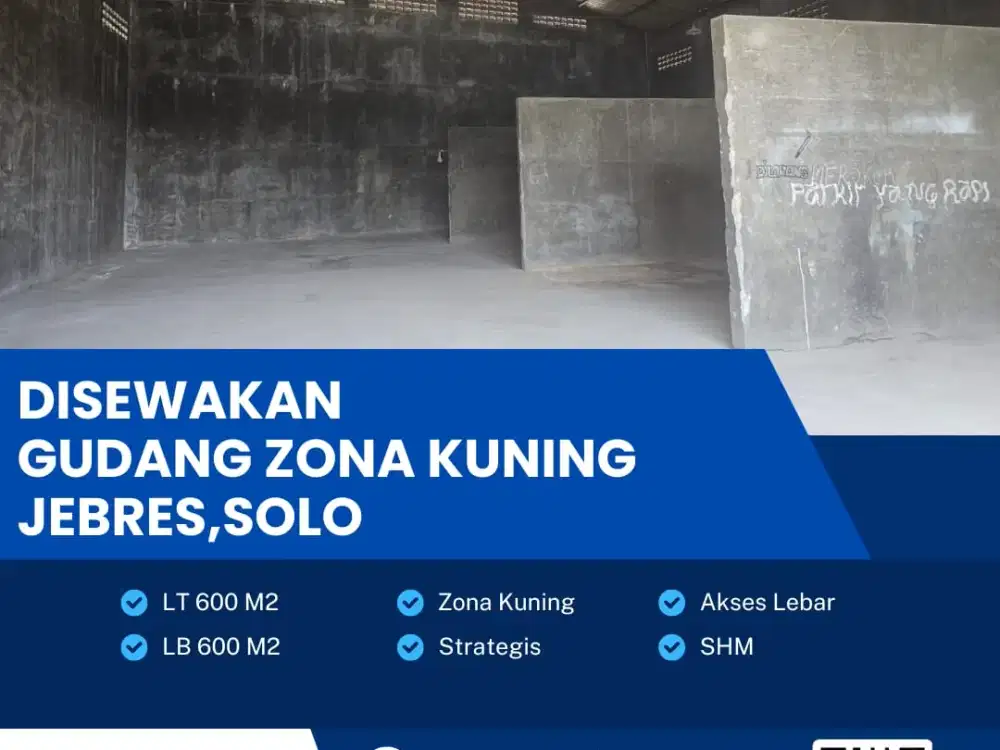 Disewakan Gudang Siap Pakai, Zona Kuning Lokasi Super Strategis Jebres,Solo Luas 600m2