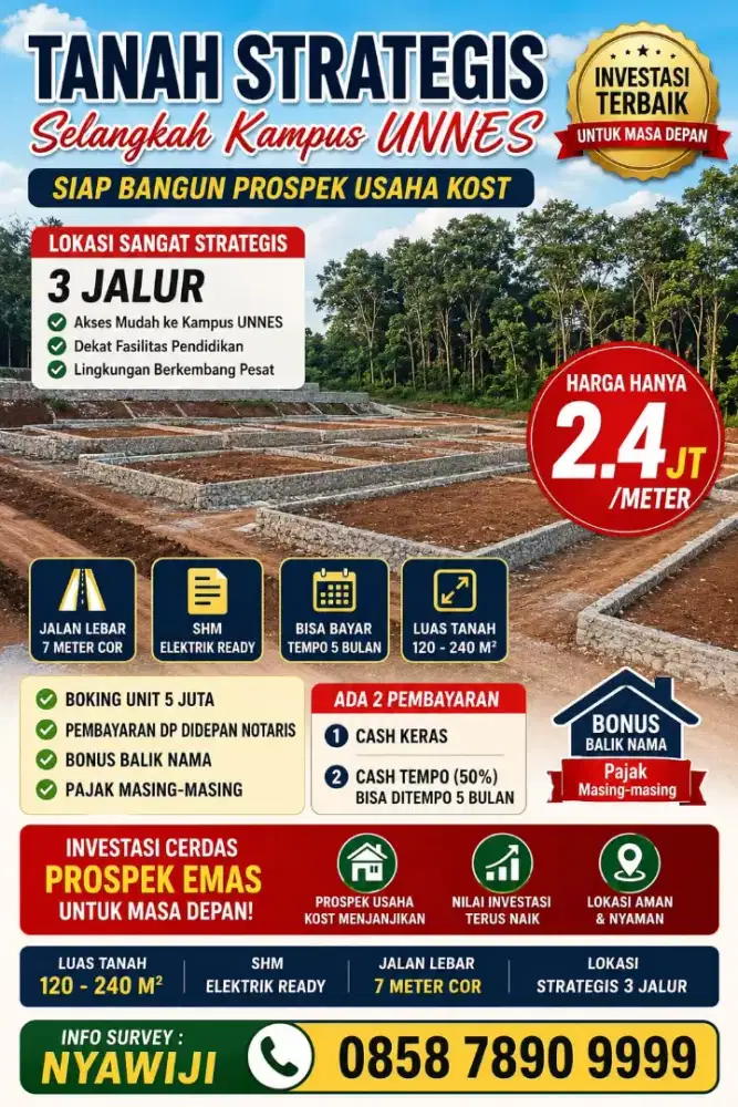 Tanah Unnes cash tempo siap bangun SHM ready sangat cocok untuk kost