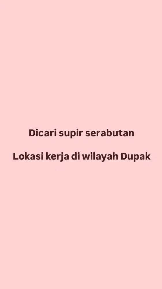 Dicari Supir Serabutan