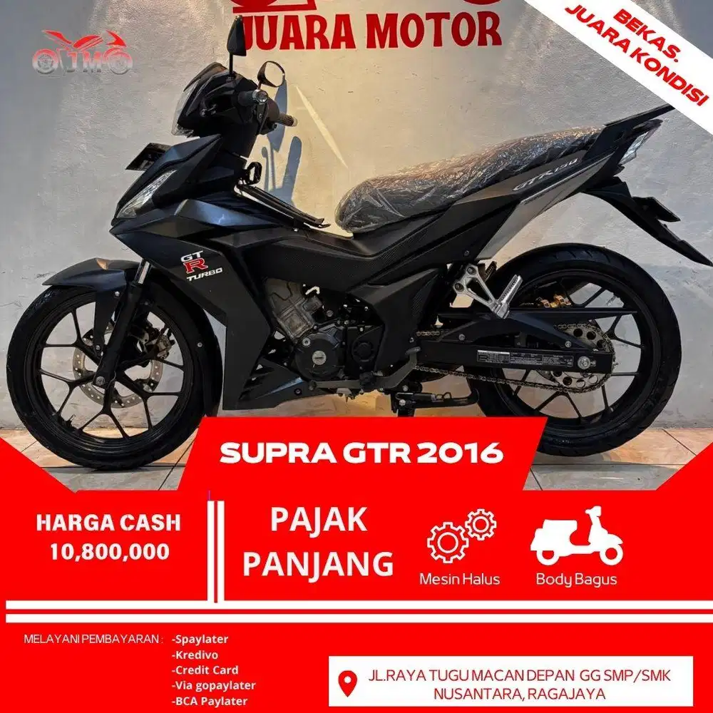 SUPRA GTR 2016 PANJANG SETAHUN LEBIH, MESIN SEGEL NO KENDALA NO PR