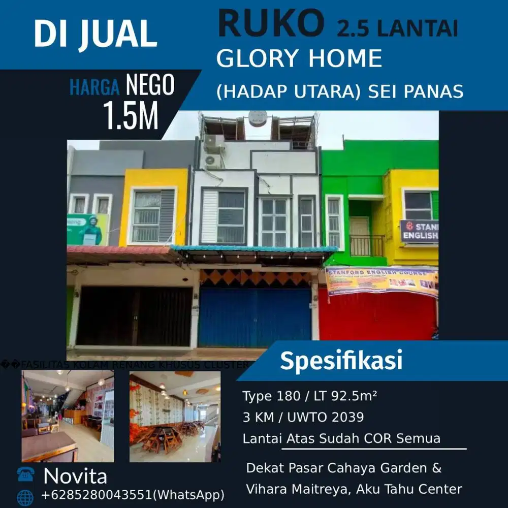 Ruko 2,5 Lantai Siap Pakai GLORY HOME (Hadap Utara) Sei Panas