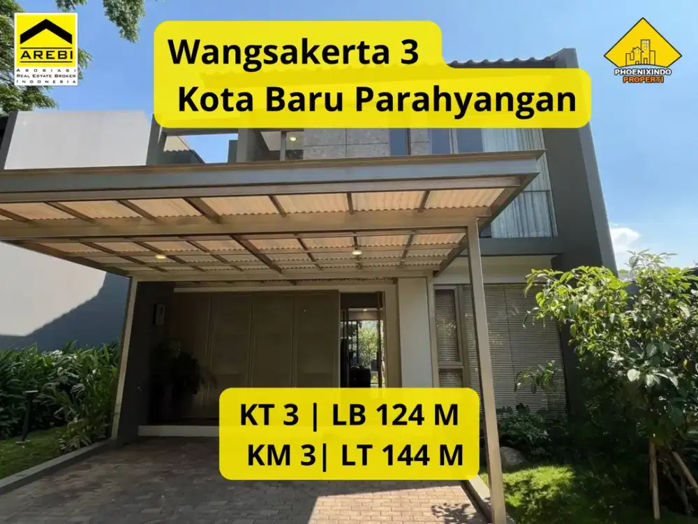 Dijual Rumah Baru di Wangsakerta 3 – Kota Baru Parahyangan LT 144 m² | LB 124 m² | 3 KT