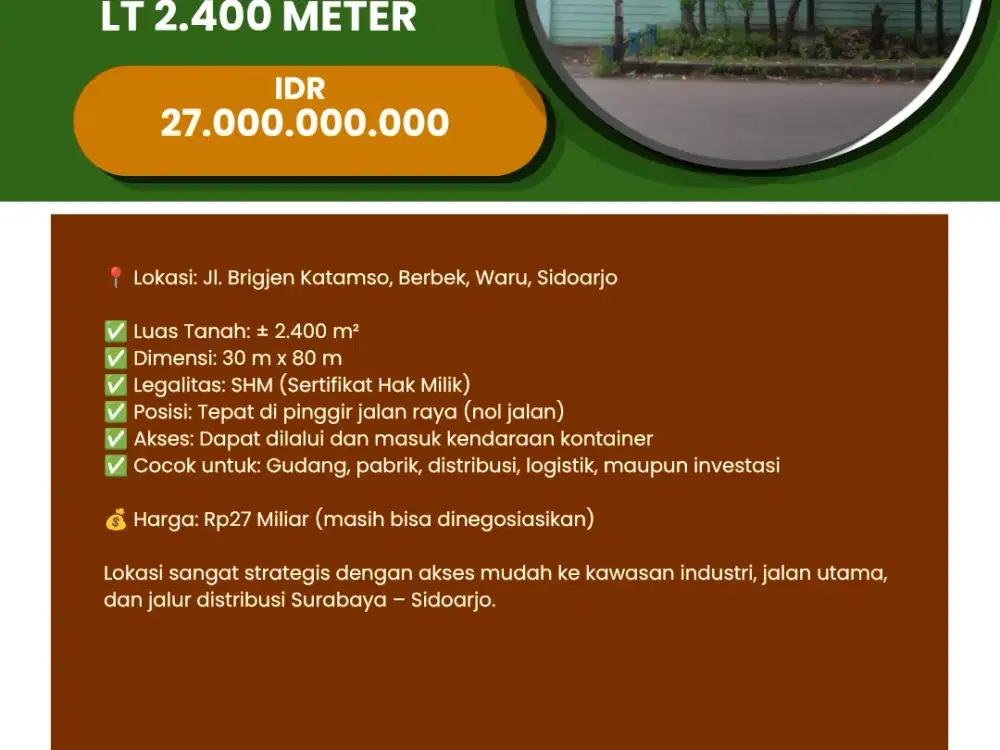 DIJUAL GUDANG STRATEGIS DI SIDOARJO  LT 2.400 METER