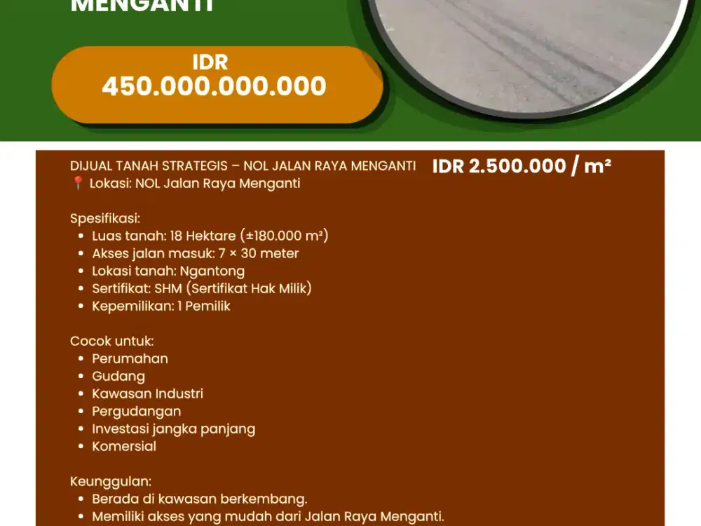 DIJUAL TANAH  18 HEKTAR NOL JALAN RAYA MENGANTI