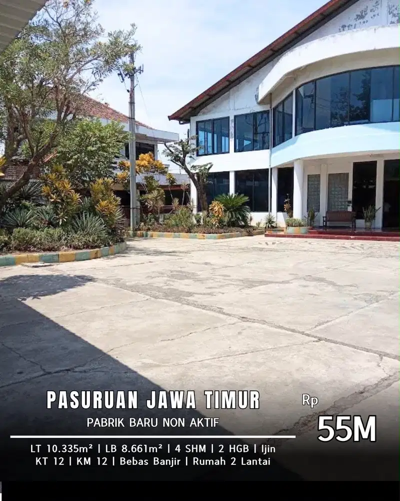DIJUAL SUPER MURAH PABRIK BRAND NEW PASURUAN DEKAT PINTU TOL!