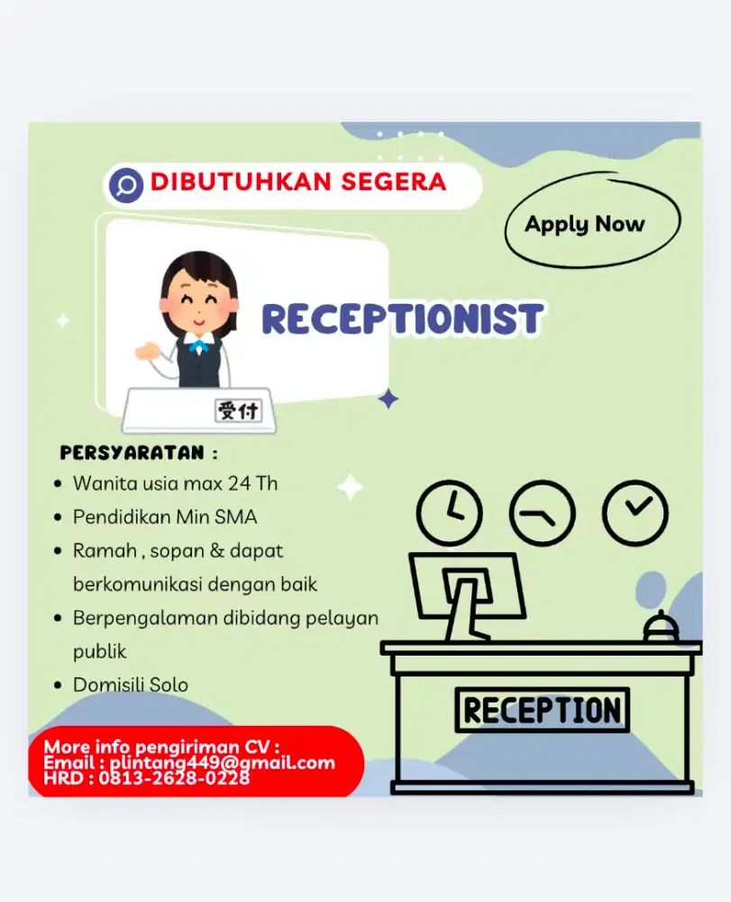 DIBUTUHKAN SEGERA


RECEPTIONIST