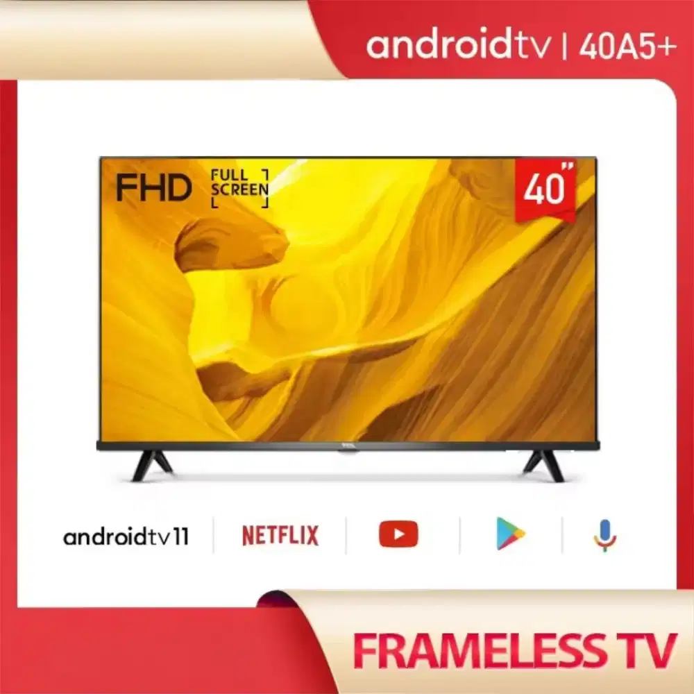 TCL 40 inch Smart LED TV Frameless - Google Voice/Netflix/ YouTube