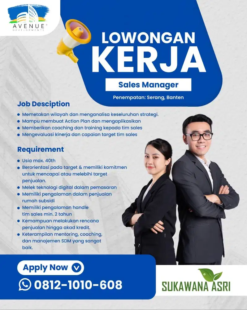 Dibutuhkan Sales & Marketing Manager Rumah Subsidi Wilayah Serang