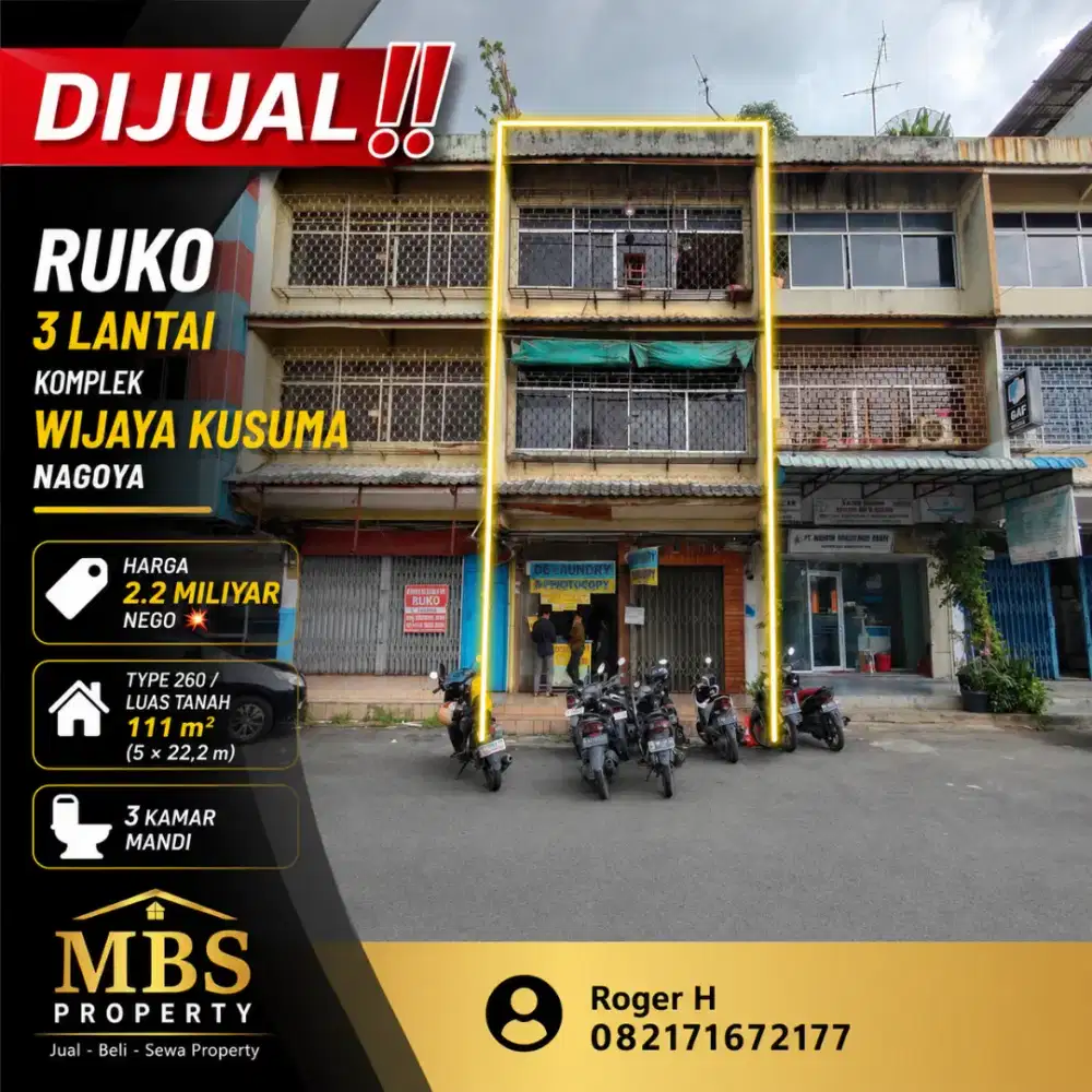 DIJUAL
Ruko 3Lantai Komplek WIJAYA KUSUMA, Nagoya