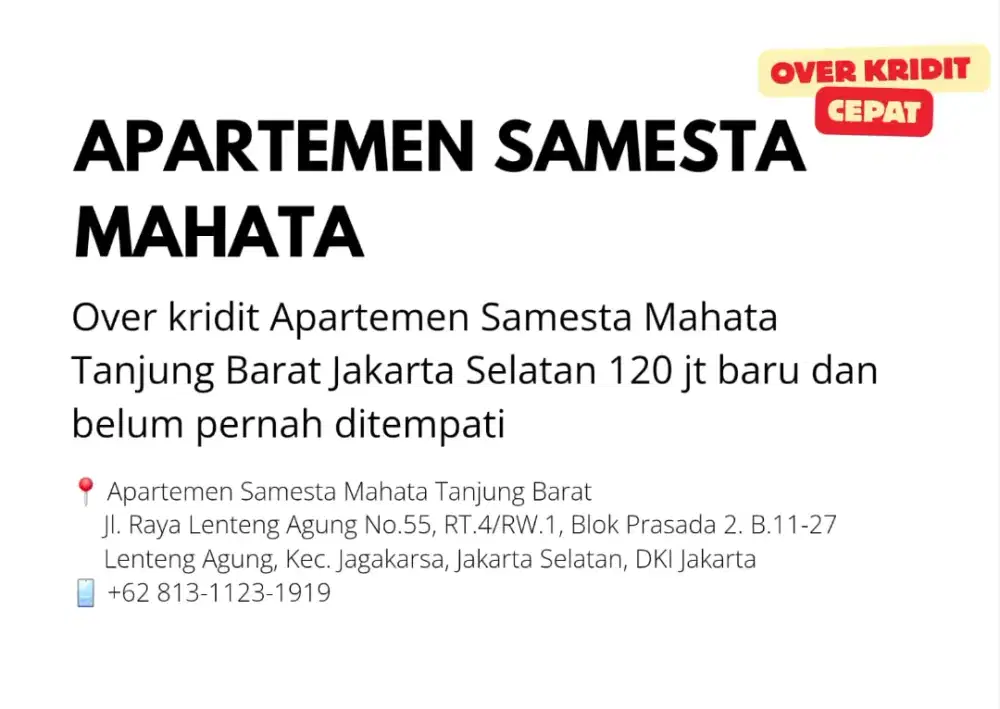 Over kridit Apartemen Samesta Mahata Tanjung Barat Jakarta Selatan