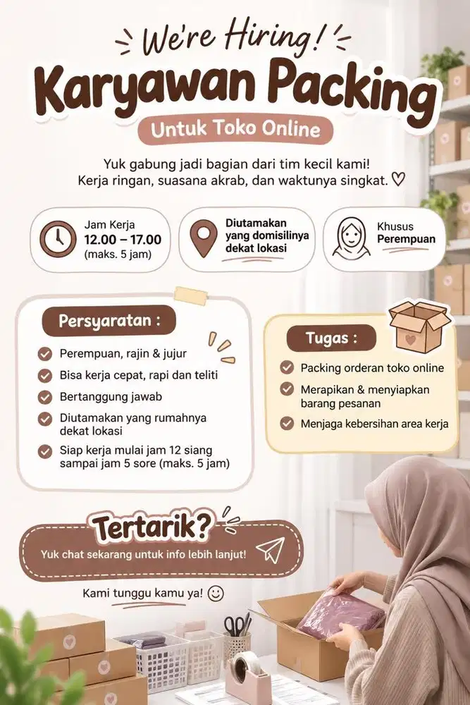 KARYAWAN PACKING DIUTAMAKAN YG DEKAT
