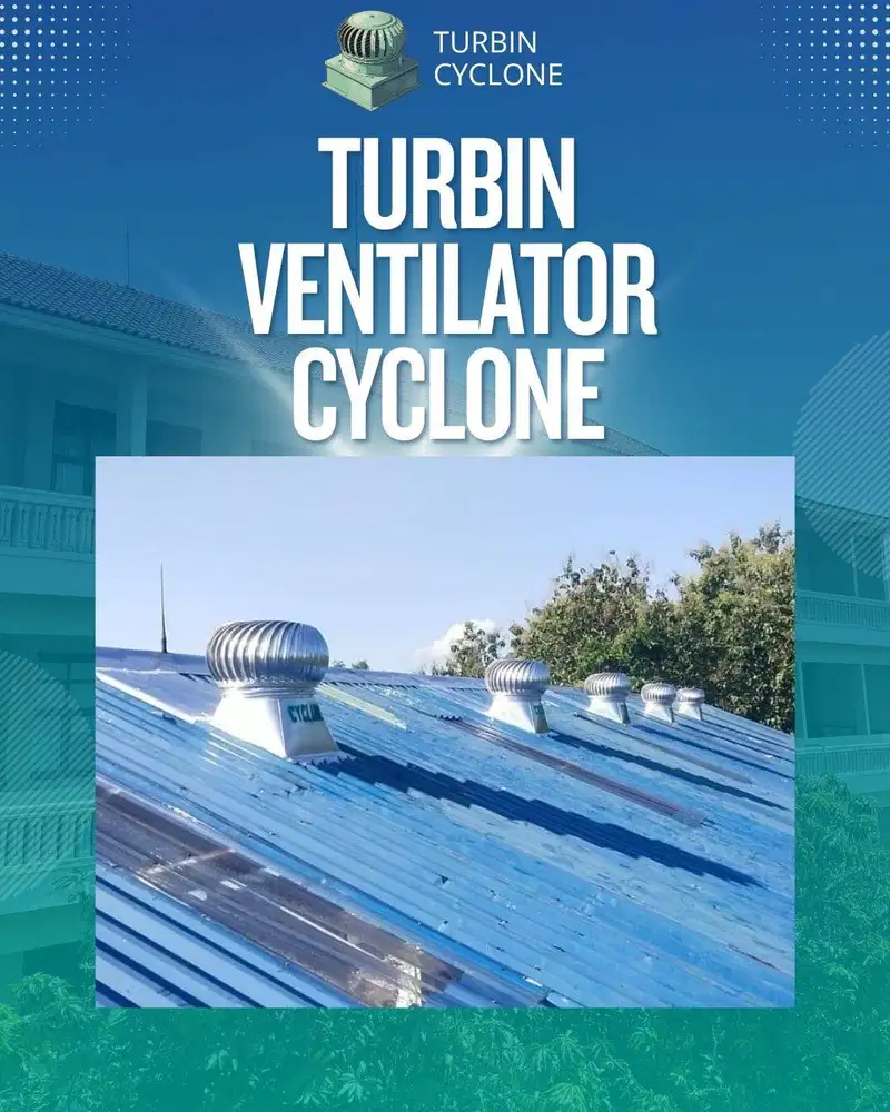 Penyedot Udara Panas: Solusi Ventilasi dengan Turbin Ventilator