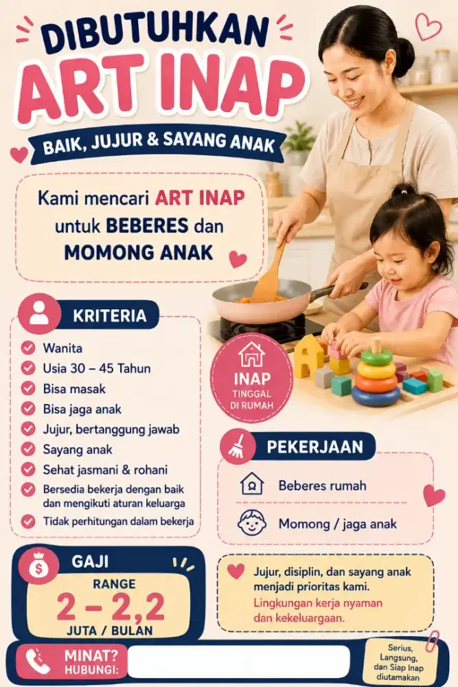Dicari ART inap beberes + momong