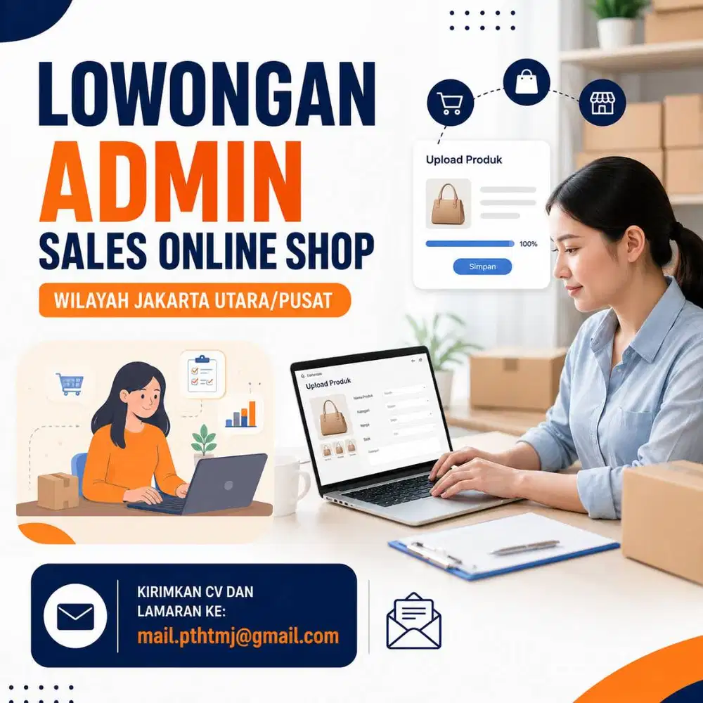 Lowongan Admin Sales Online Shop Wilayah Jakarta Utara / Pusat