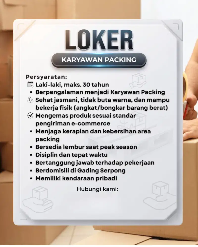 Lowongan Pekerjaan (Karyawan Packing)