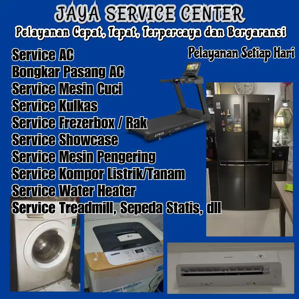 Service Mesin Cuci Kulkas Frezer Bongkar Pasang AC Servis AC Treadmill