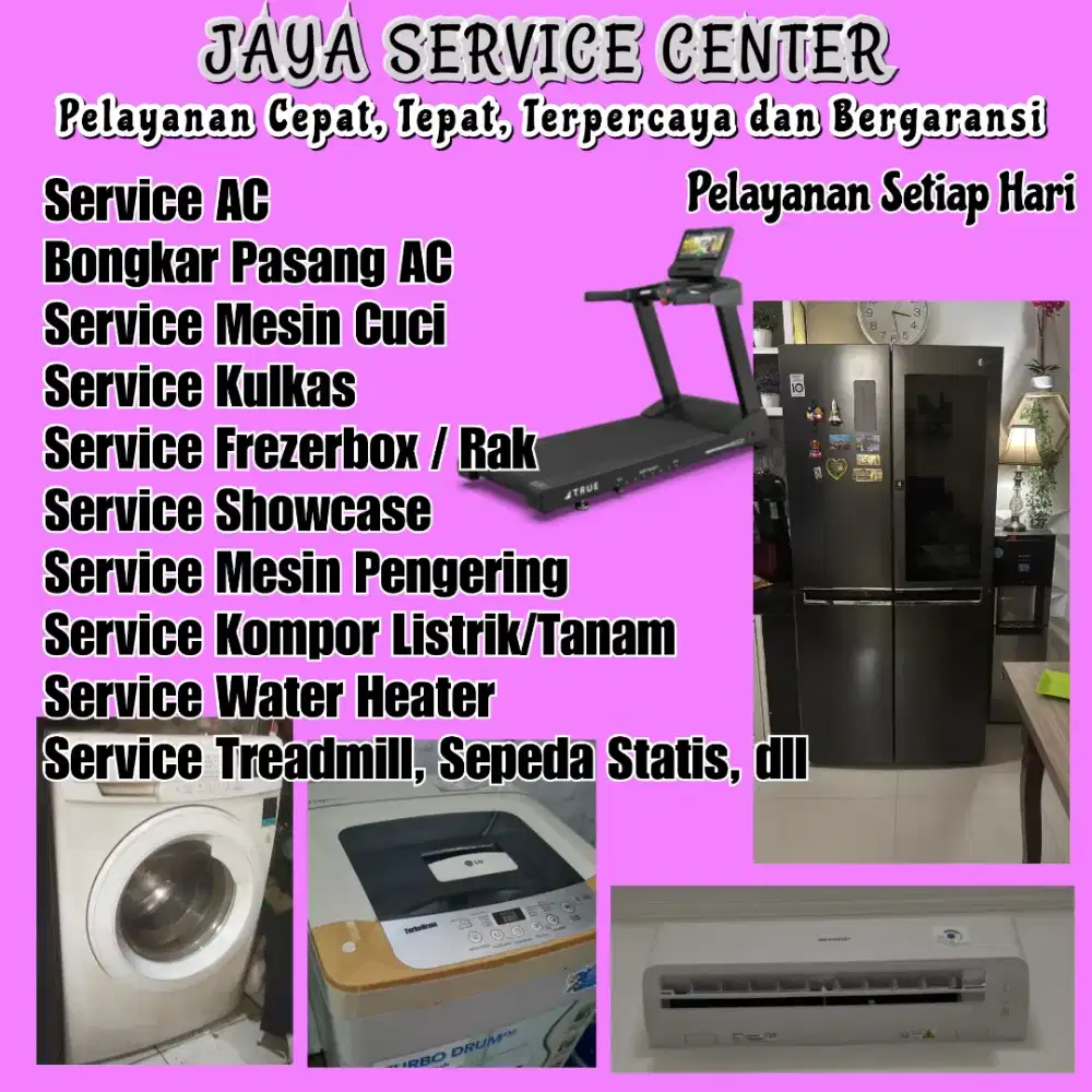 Service AC Kulkas Frezer Bongkar Pasang AC Servis Mesin Cuci Treadmill