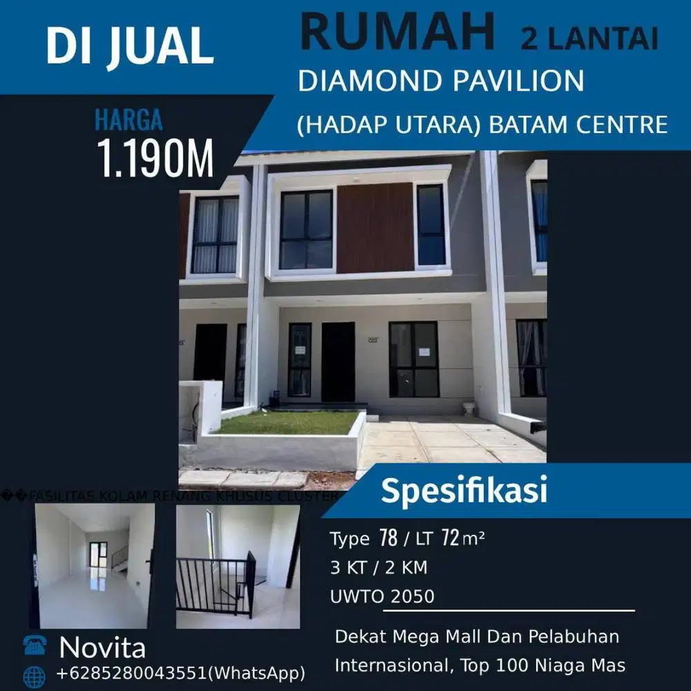 Rumah 2 Lantai Siap Huni DIAMOND PAVILION (Hadap Utara) Batam Centre.