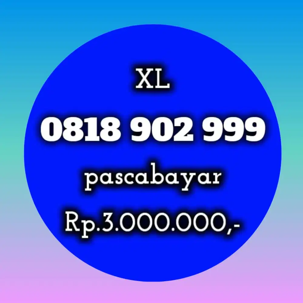 NOMOR CANTIK XL 902 999