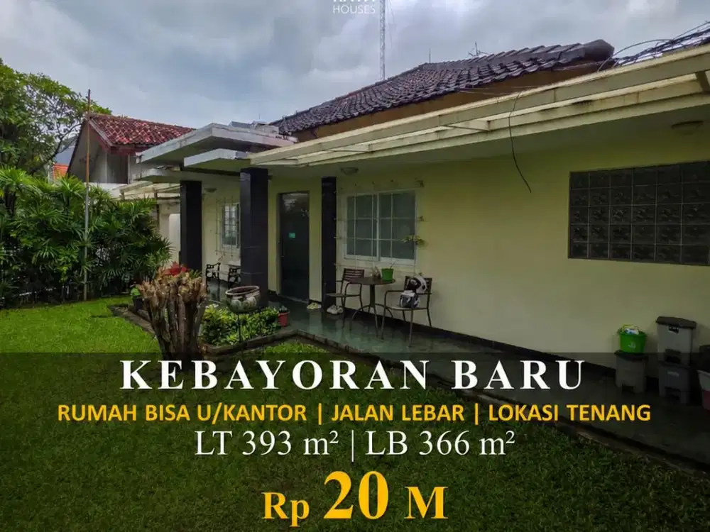 Turun Harga! Kebayoran Baru 393m² Rumah untuk Kantor, Jalan Lebar 20M