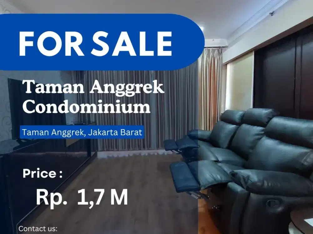 Investasi Terbaik Taman Anggrek Condo 2+1BR Best Unit City View*