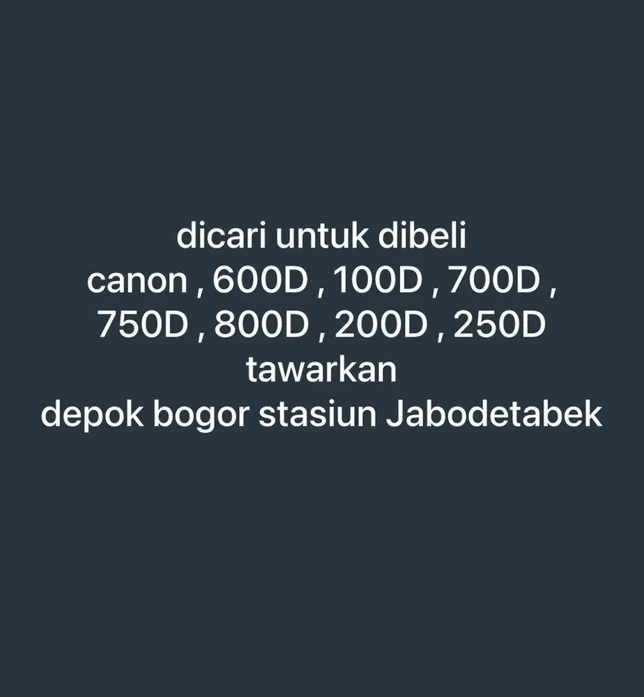 dicari kamera canon tawarkan