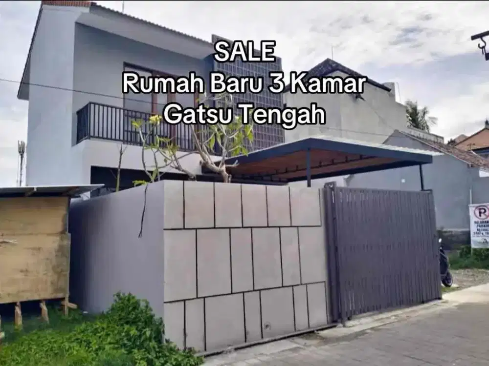 SALE Rumah Baru Gatsu Tengah Denpasar Utara