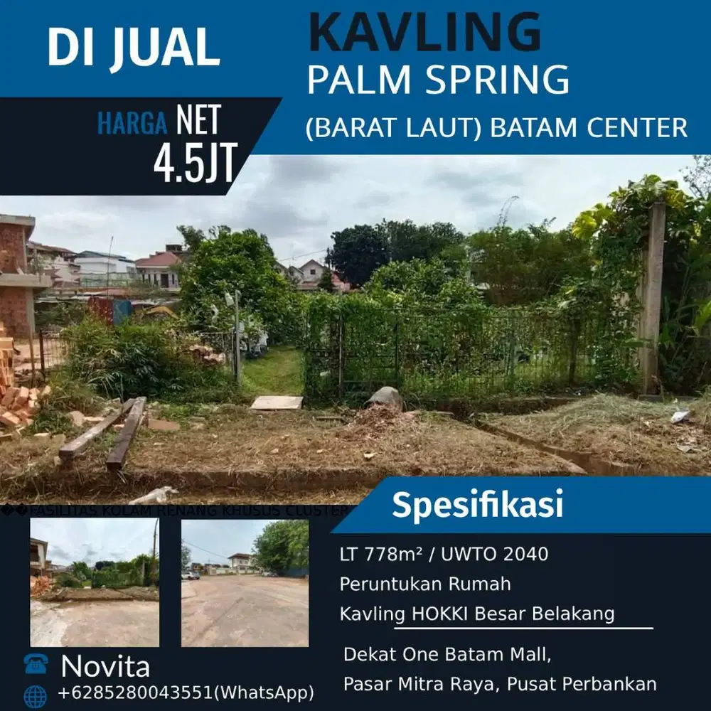1 Unit Kavling Peruntukan Rumah (Hadap Barat Laut) PALM SPRING Batam