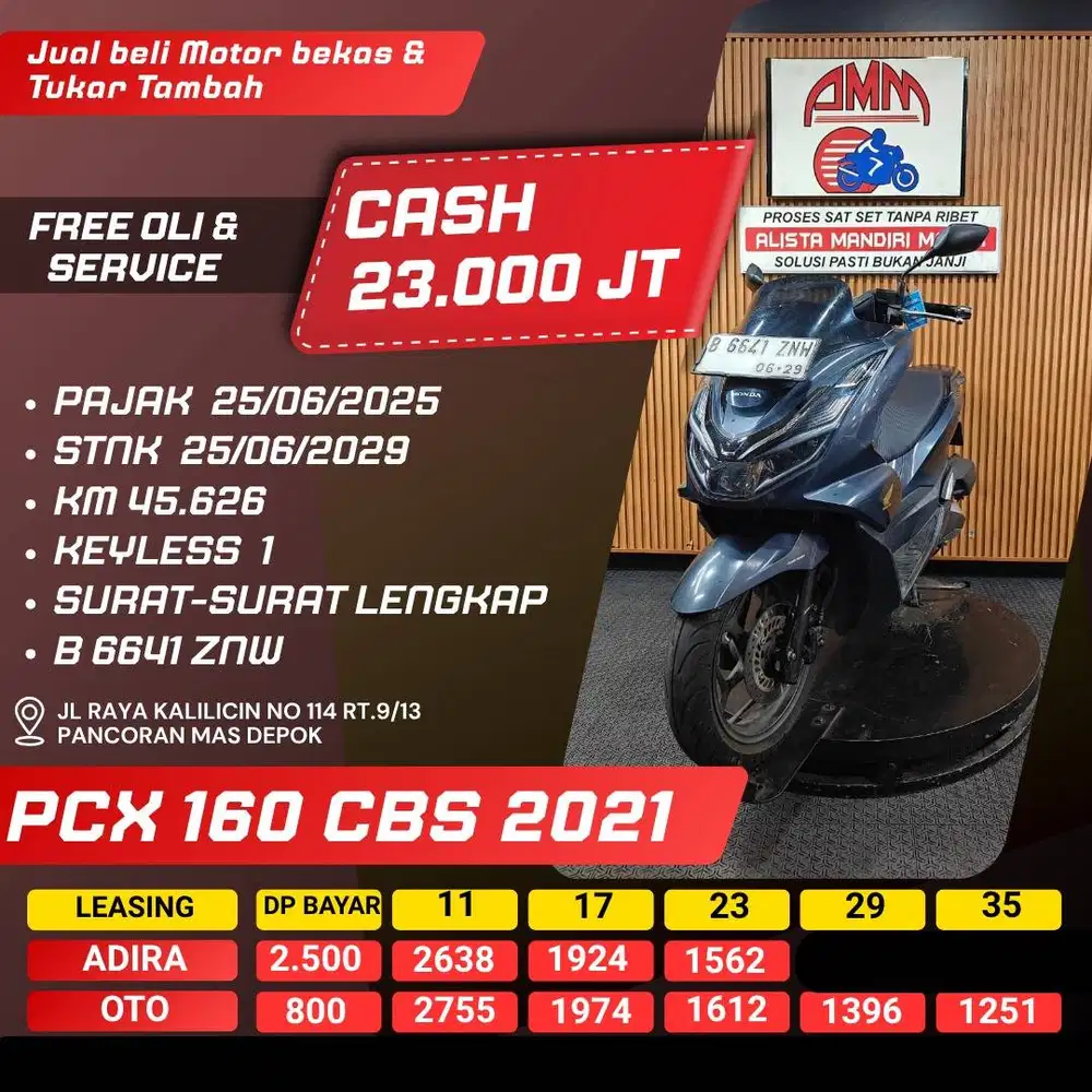 PCX 160 CBS 2021 DP 800 SPAYLATER KREDIVO INDODANA CASH/KREDIT ALISTA