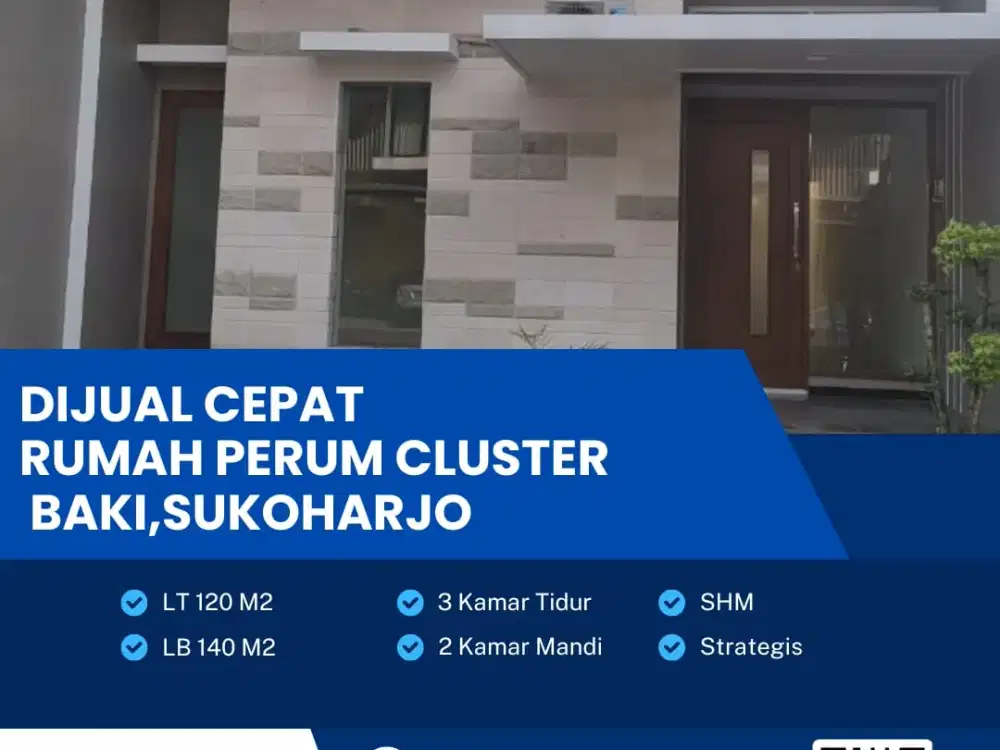 Dijual Rumah Perum Cluster Siap Pakai Lokasi Strategis Baki, Sukoharjo Luas 120m2