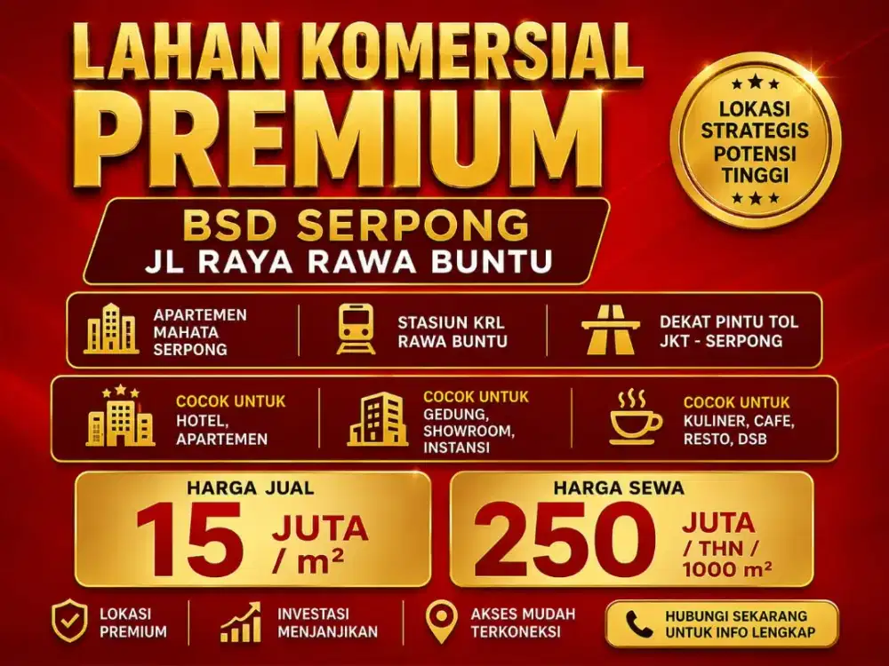 TANAH LAHAN KOMERSIAL PREMIUM JALAN RAYA RAWA BUNTU SERPONG BSD