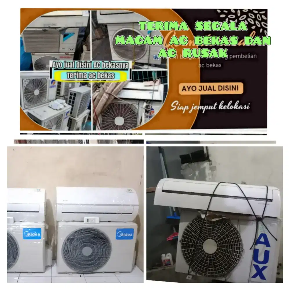 Ac bekas dan ac rusak dihargai maksimal