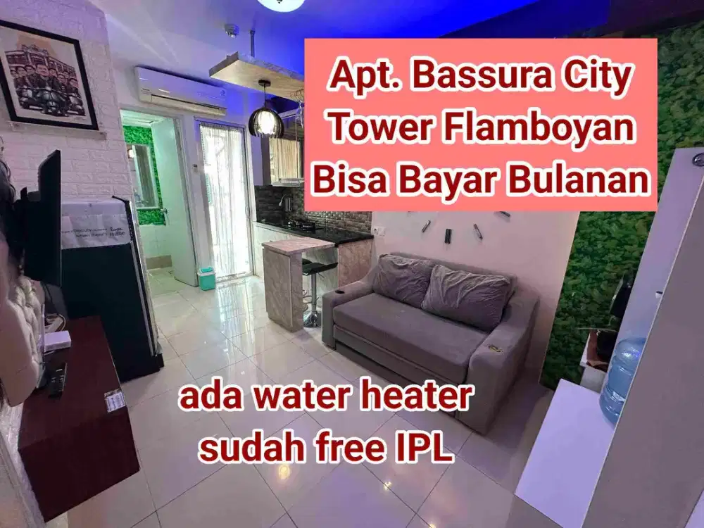 Disewakan 2Bedroom Furnished Tower Flamboyan Lt. 15 Apartment Bassura City Jatinegara Jakarta Timur