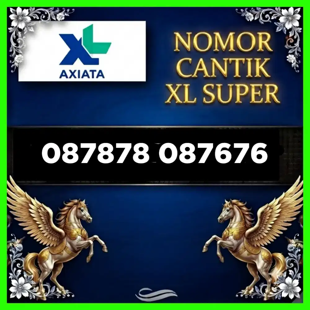 Nomor cantik XL axiata super