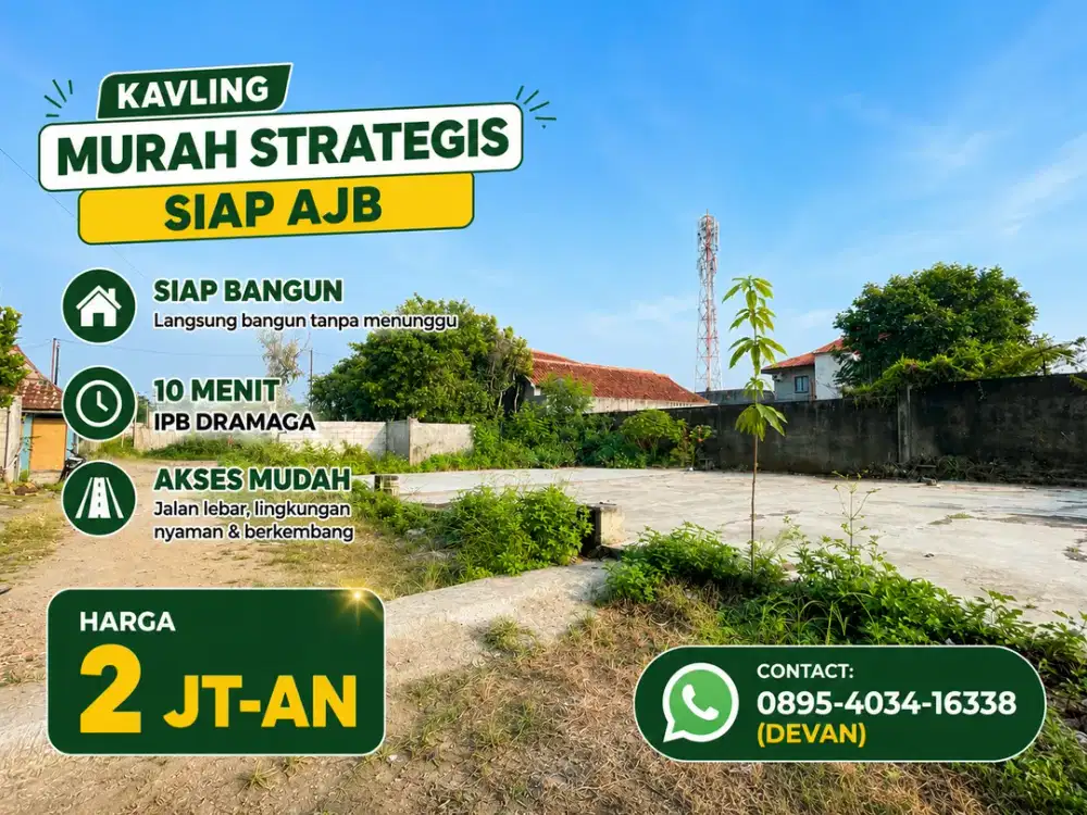 Kavling Siap AJB Dekat Kampus IPB Dramaga Harga Promo