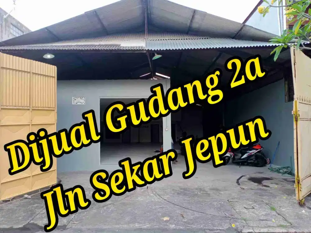 DIJUAL GUDANG 2a di Jln SEKAR JEPUN GATSU TIMUR DENPASAR BALI