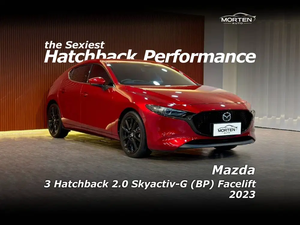 [Very Low Km!!!] Mazda 3 Hatchback 2.0 (BP) Facelift 2023