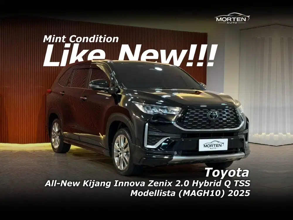 [Super Low Km!!!] Toyota Innova Zenix 2.0 Hybrid Q TSS Modellista 2025