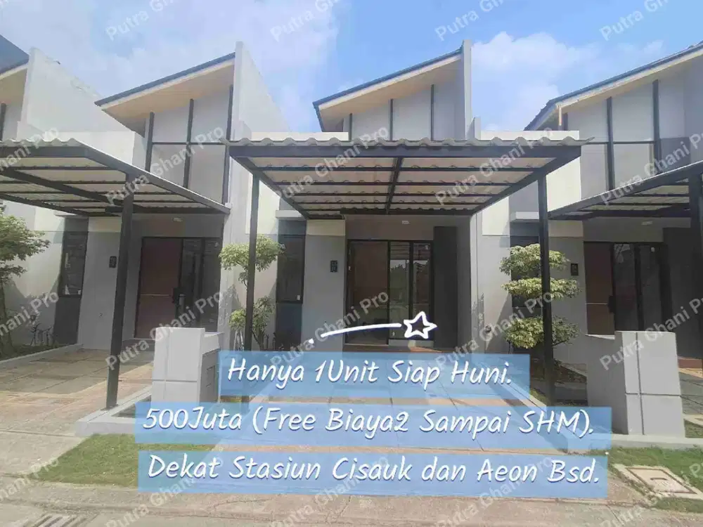 Ready Stok SHM Dekat Stasiun Cisauk. Free DP dan Mezzanine